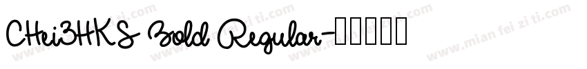 CHei3HKS Bold Regular字体转换
